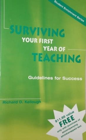 Surviving Your First Year of Teaching - Guidelines For Success Doc